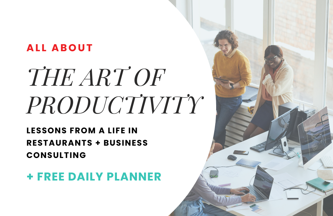 The Art of Productivity