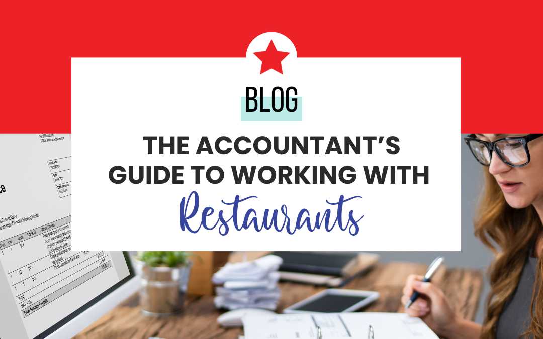 The Accountant’s Guide to Working with Restaurants