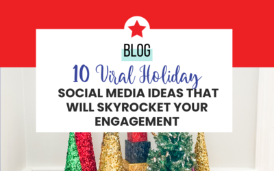 10 Viral Holiday Social Media Ideas to Boost Engagement